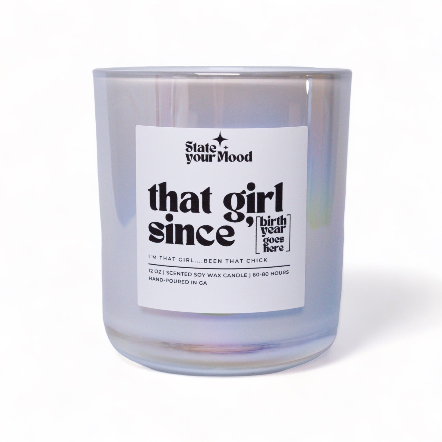 That Girl 365 (Customized) Candle