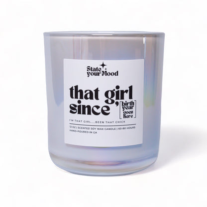 New Look! That Girl 365 (Customized) Candle
