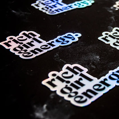 Rich Girl Energy Sticker
