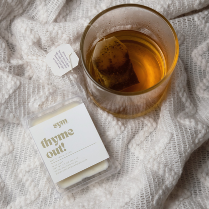 Thyme Out! Wax Melts